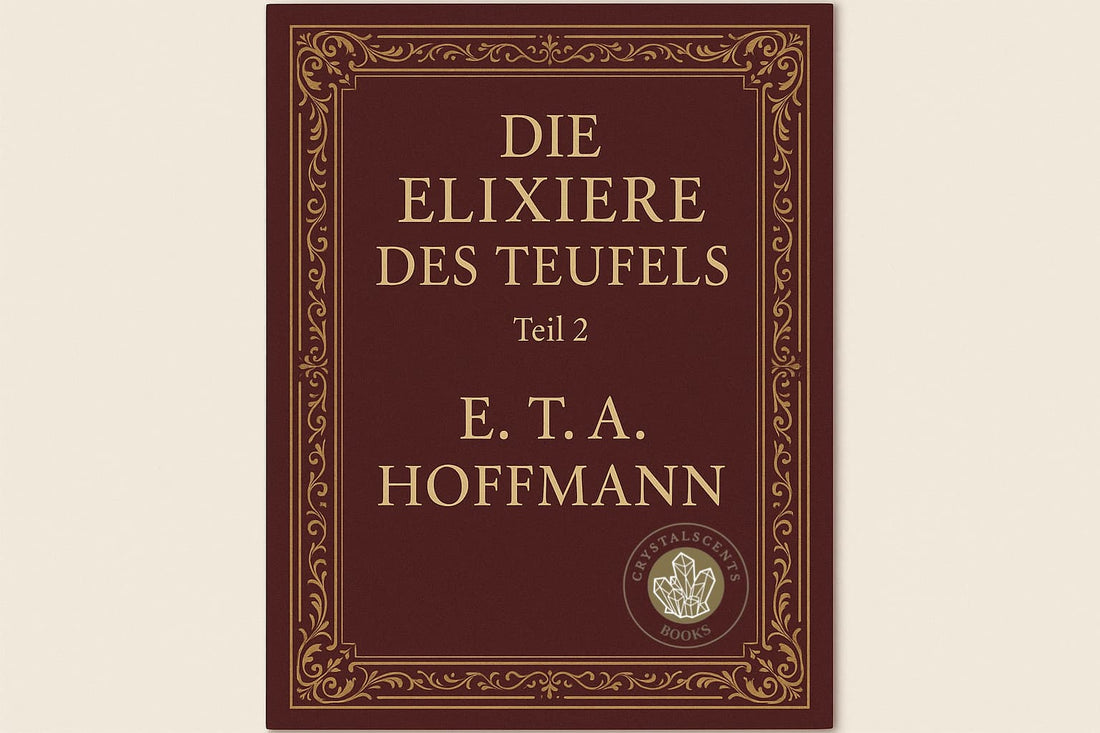 Die Elixiere des Teufels 2 - E.T.A. Hoffmann