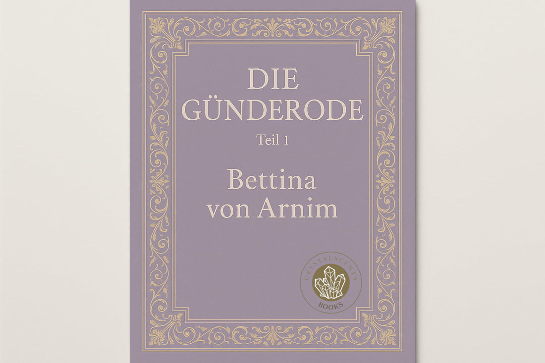 Die Gründerode 1 – Bettina von Arnim