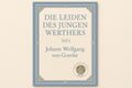 Die Leiden des jungen Werthers - Johann Wolfgang von Goethe
