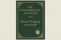 Die Wahlverwandtschaften 2 - Johann Wolfgang von Goethe