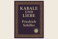 Kabale und Liebe - Friedrich Schiller
