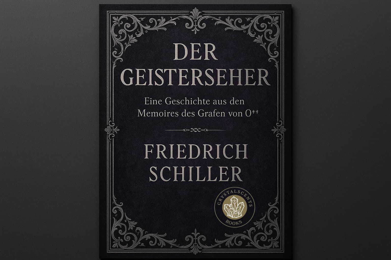 Der Geisterseher - Friedrich Schiller