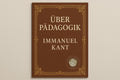 Über Pädagogik - Immanuel Kant