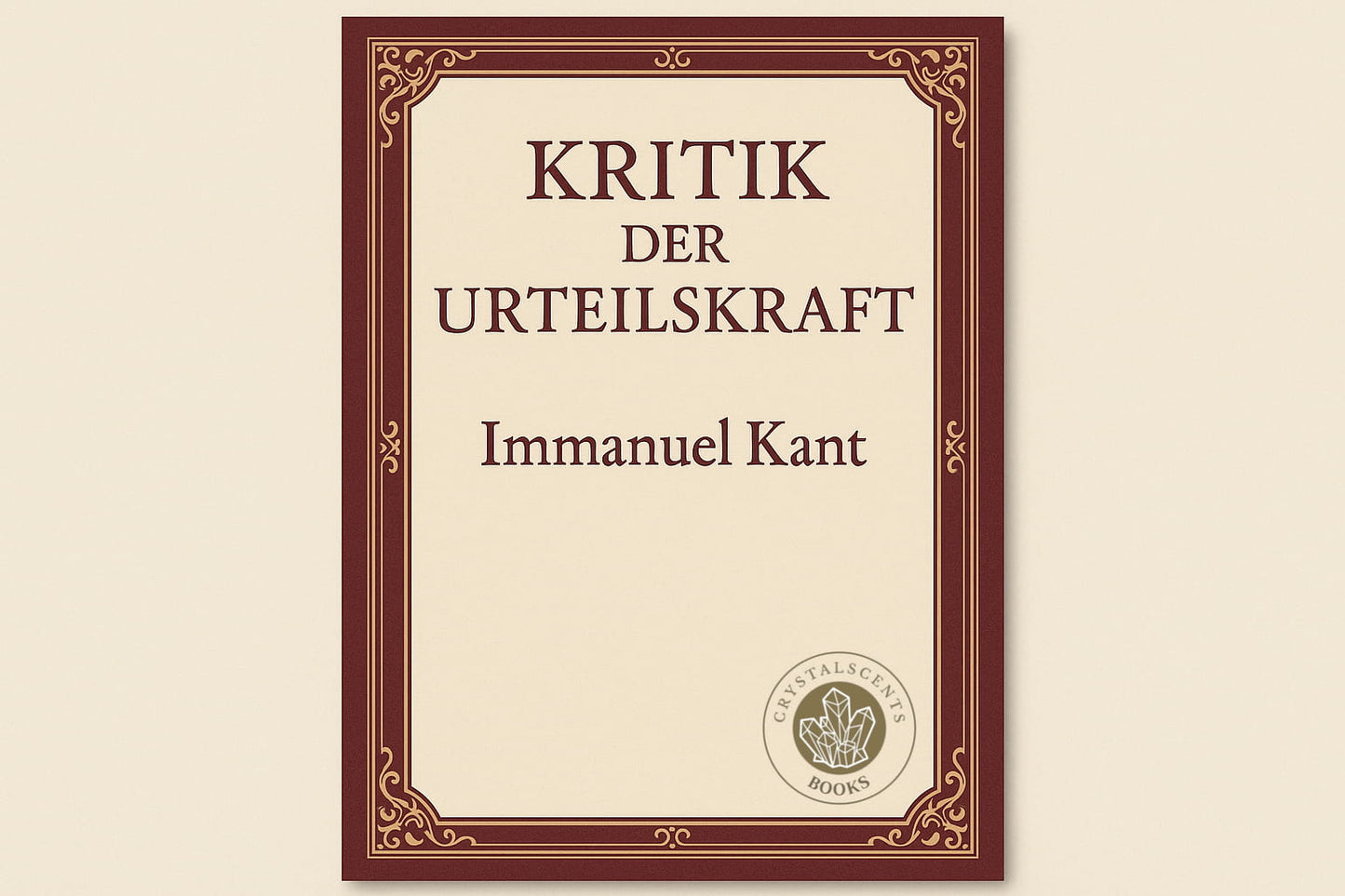 Kritik der Urteilskraft - Immanuel Kant