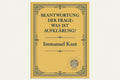 Beantwortung der Frage: Was ist Aufklärung? - Immanuel Kant