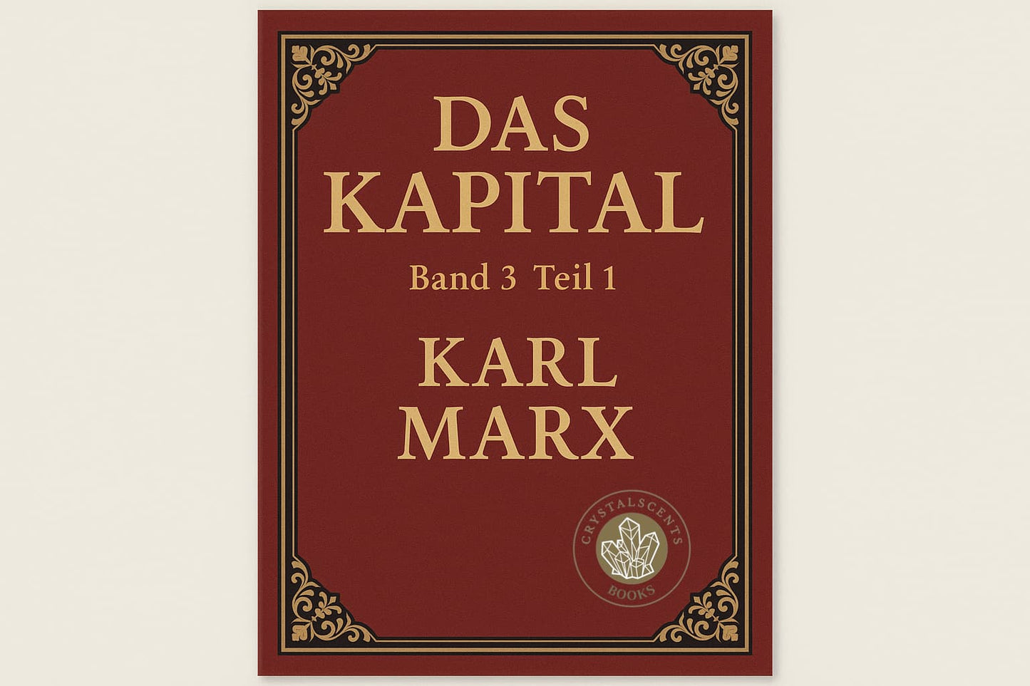 Das Kapital 3.1 - Karl Marx