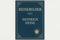 Reisebilder 3 - Heinrich Heine
