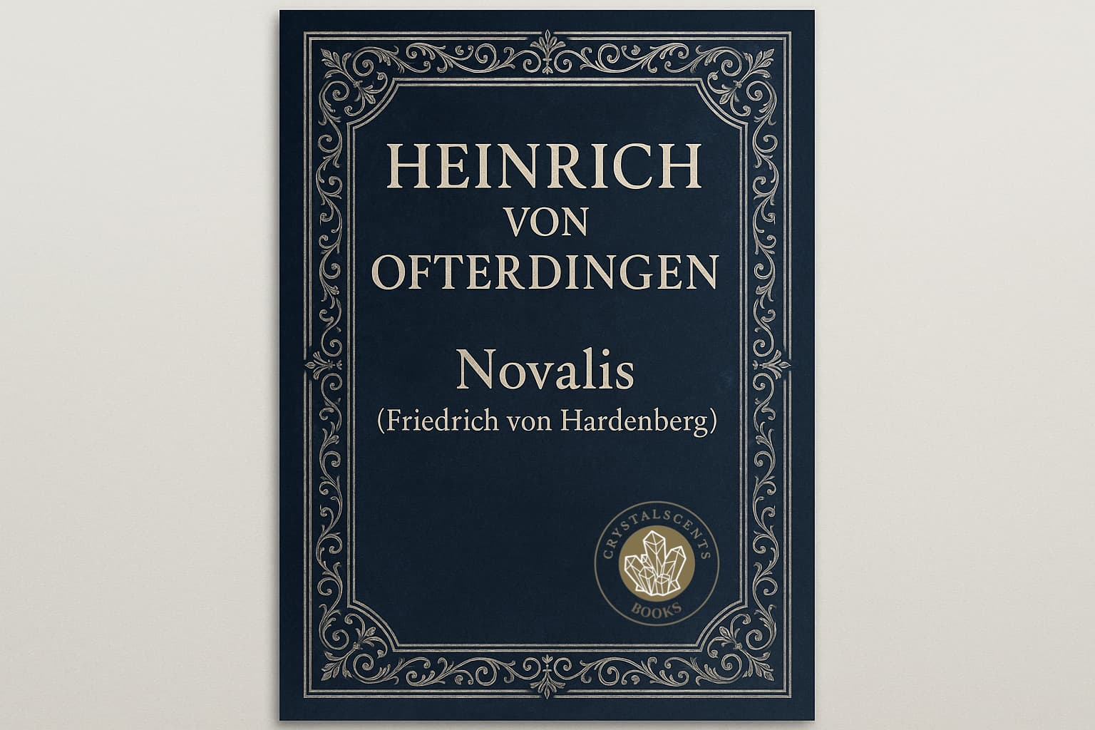 Heinrich von Ofterdingen - Novalis