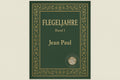 Flegeljahre 1 - Jean Paul