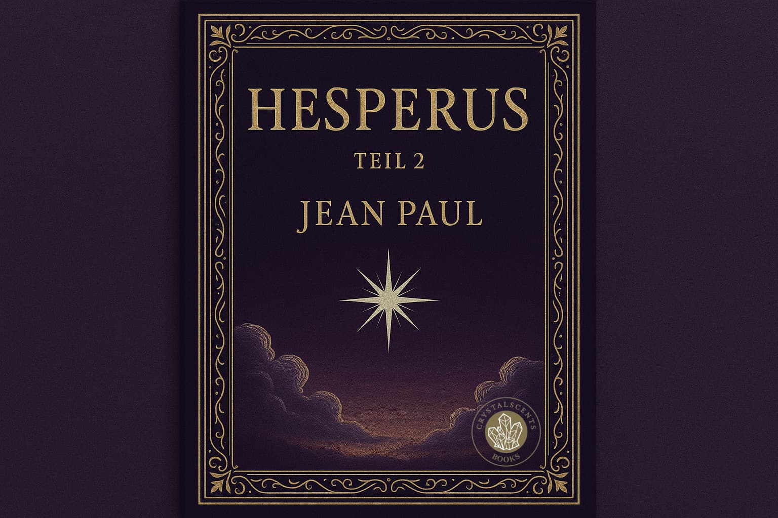 Hesperus oder 45 Hundsposttage 2 - Jean Paul