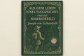 Aus dem Leben eines Taugenichts und das Marmorbild - Joseph von Eichendorff