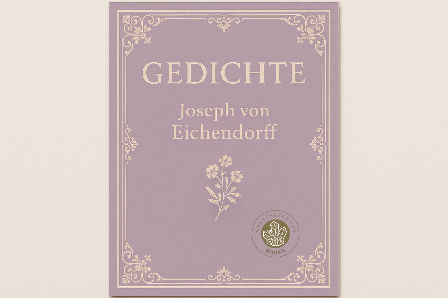 Gedichte - Joseph von Eichendorff