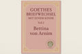 Goethes Briefwechsel mit einem Kinde 2 - Bettina von Arnim