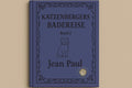 Dr. Katzenbergers Badereise 1 - Jean Paul