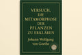 Versuch die Metamorphose der Pflanzen zu erklären - Goethe
